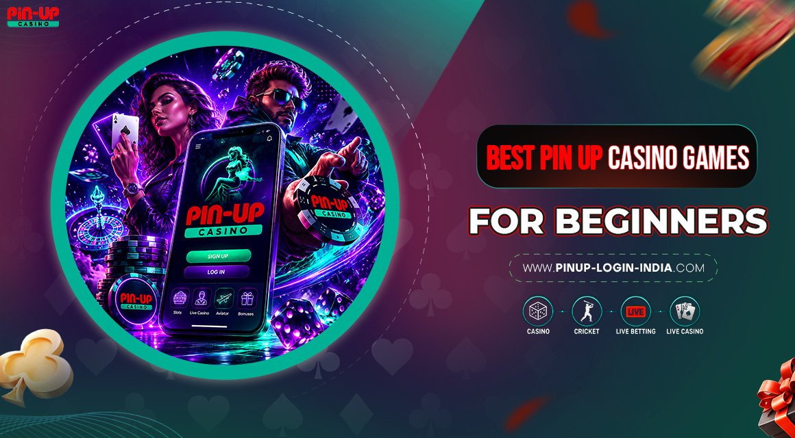 Best-Pin-Up-Casino-Games-for-Beginners