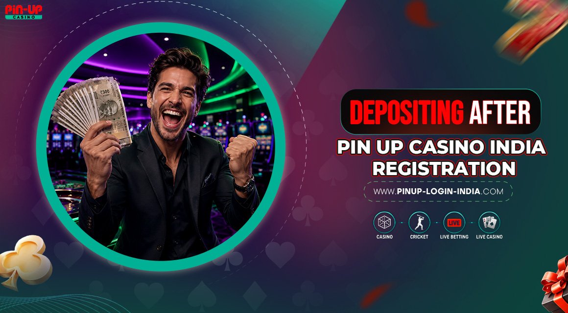 Depositing-After-Pin-Up-Casino-India-Registration