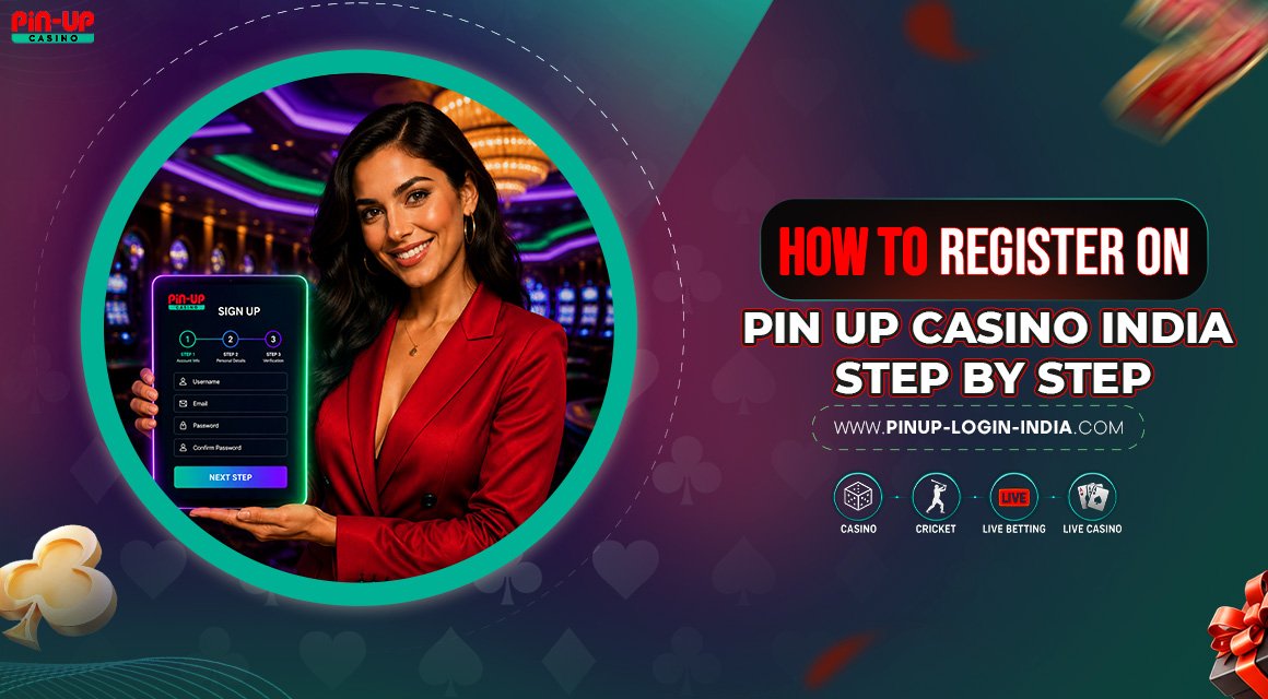 How-to-Register-on-Pin-Up-Casino-India-Step-by-Step