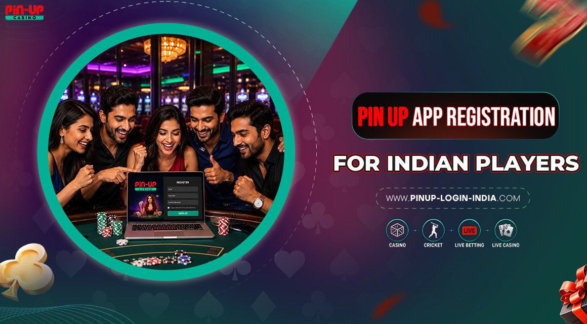 Pin-Up-App-Registration-for-Indian-Players Pin-Up-App-Registration-for-Indian-Players