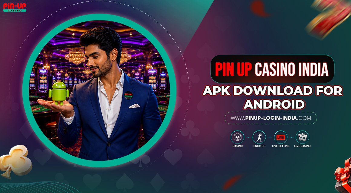 Pin-Up-Casino-India-APK-Download-for-Android Pin-Up-Casino-India-APK-Download-for-Android