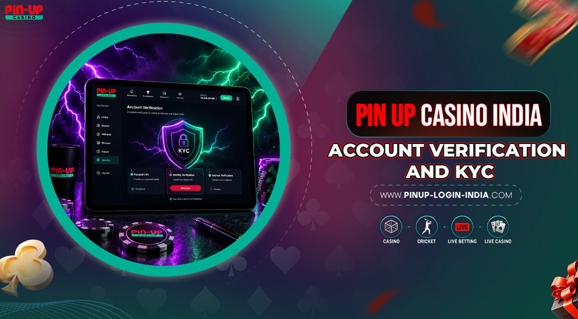 Pin-Up-Casino-India-Account-Verification-and-KYC