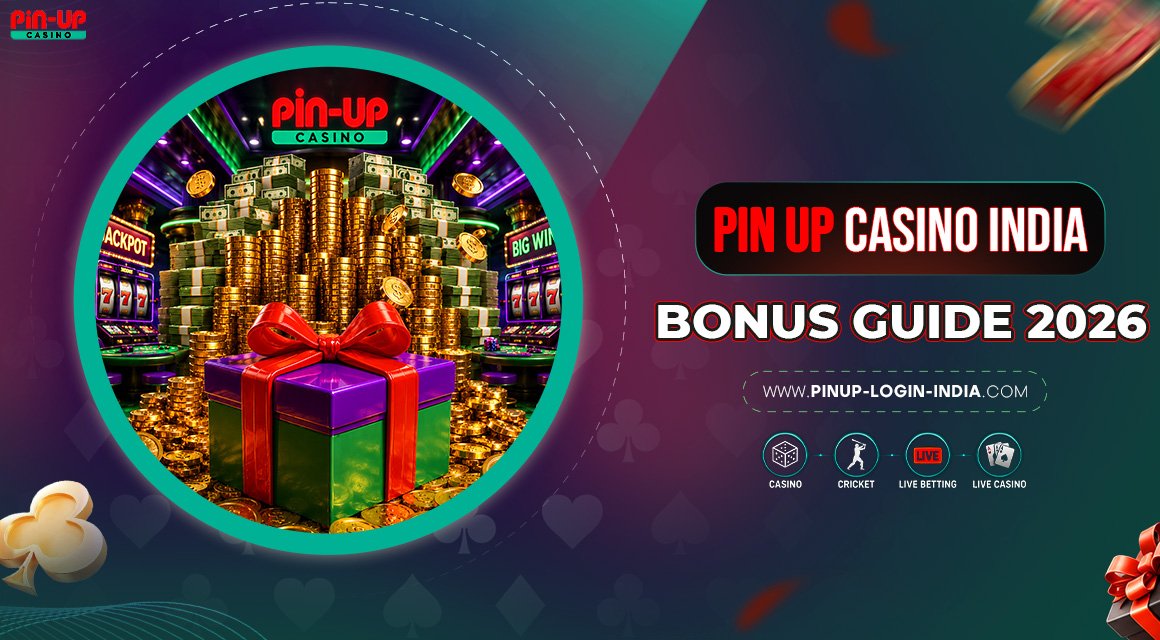 Pin-Up-Casino-India-Bonus-Guide-2026
