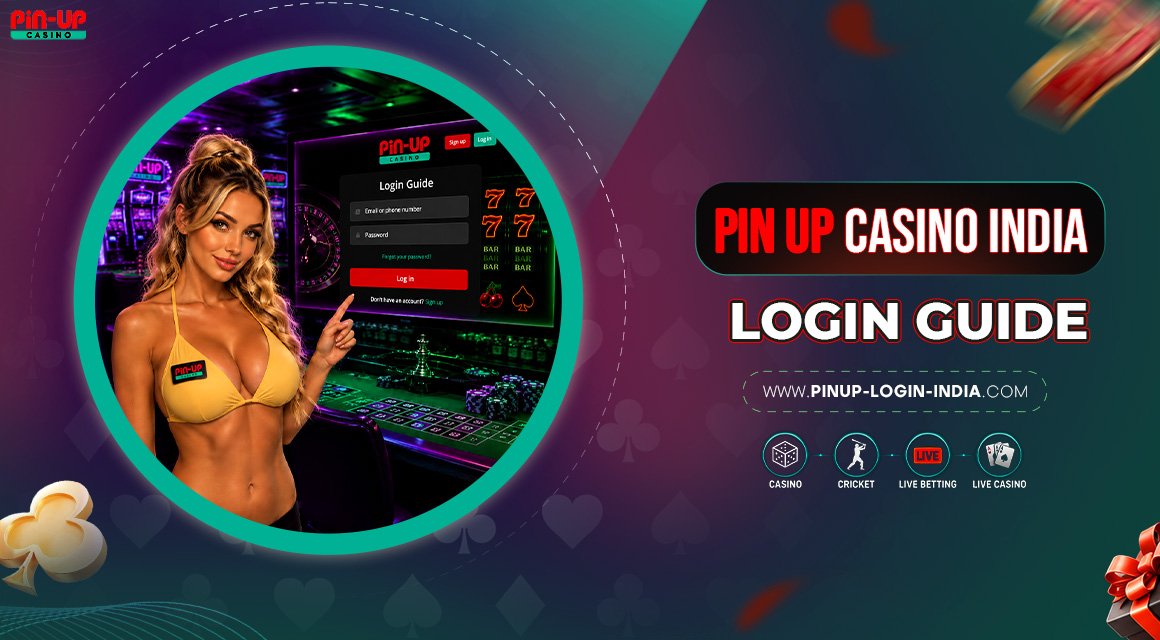 Pin-Up-Casino-India-Login-Guide