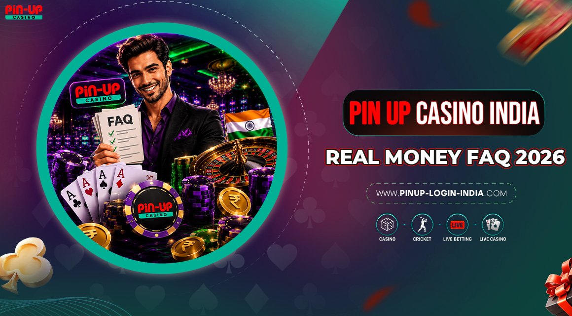 Pin-Up-Casino-India-Real-Money-FAQ-2026 Pin-Up-Casino-India-Real-Money-FAQ-2026