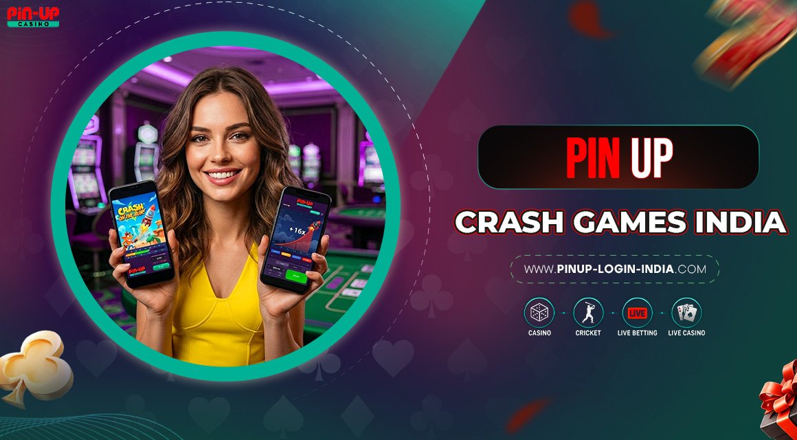Pin-Up-Crash-Games-India