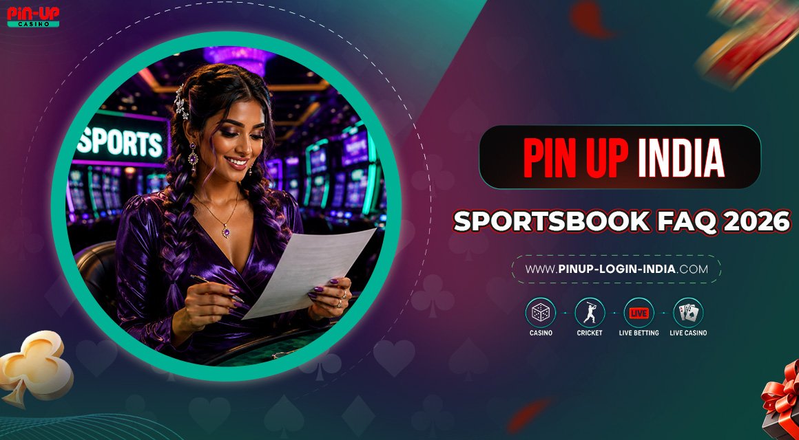 Pin-Up-India-Sportsbook-FAQ-2026