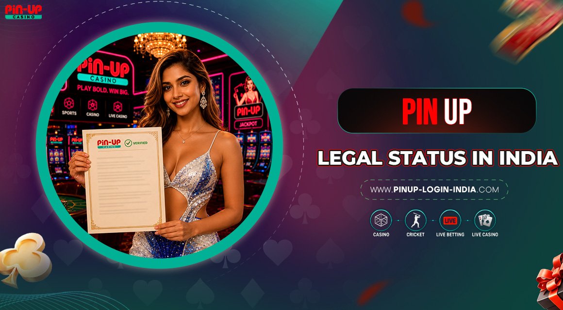 Pin-Up-Legal-Status-in-India