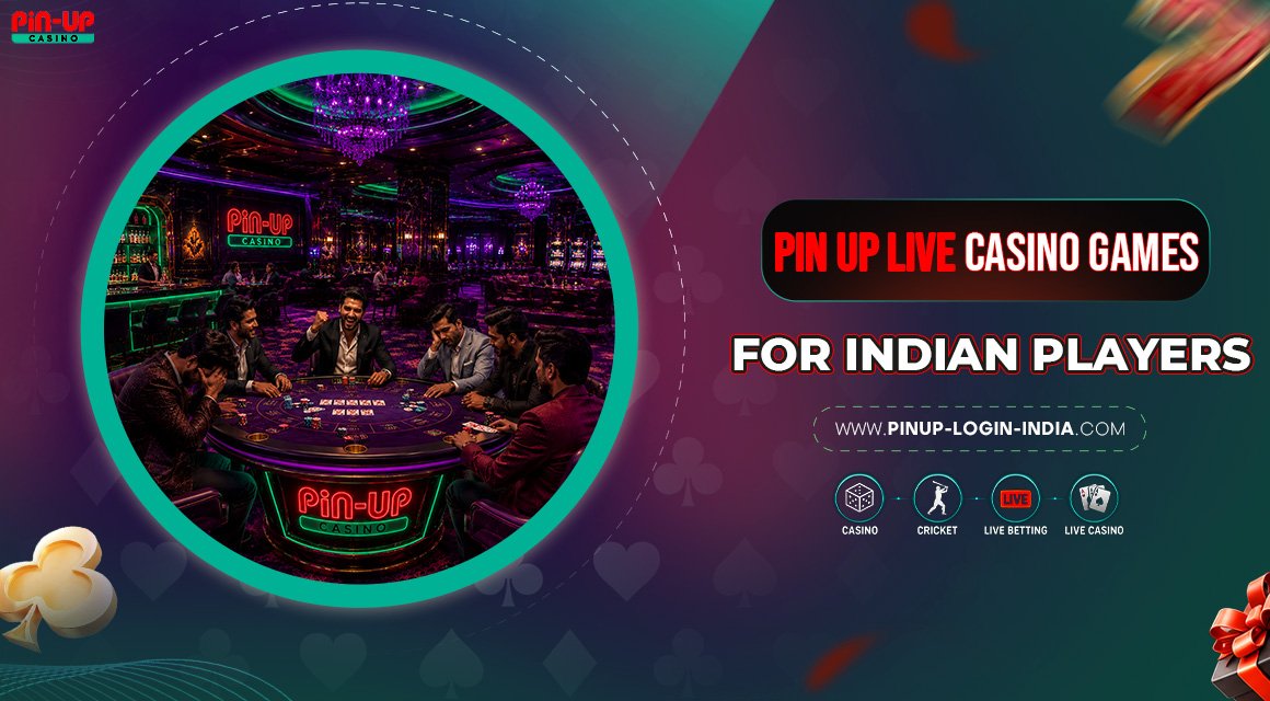 Pin-Up-Live-Casino-Games-for-Indian-Players