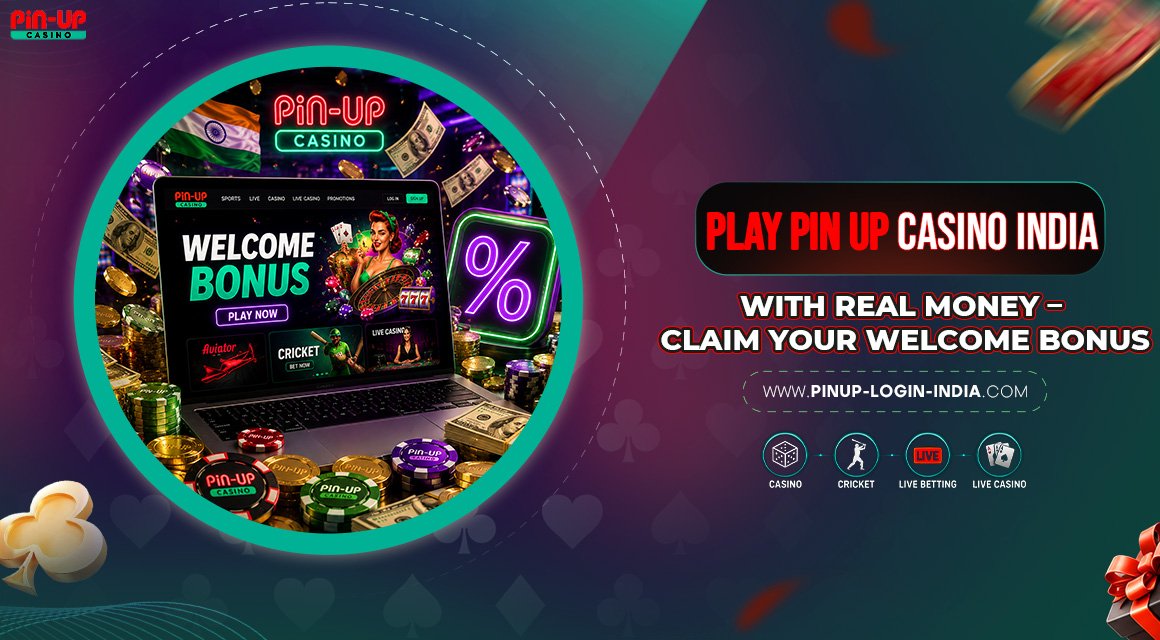Play-Pin-Up-Casino-India-with-Real-Money-–-Claim-Your-Welcome-Bonus Play-Pin-Up-Casino-India-with-Real-Money-–-Claim-Your-Welcome-Bonus
