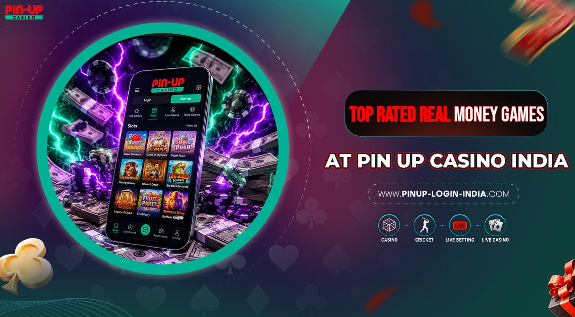 Top-Rated-Real-Money-Games-at-Pin-Up-Casino-India