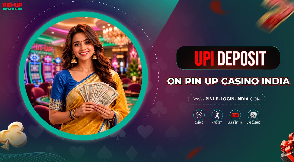 UPI-Deposit-on-Pin-Up-Casino-India UPI-Deposit-on-Pin-Up-Casino-India