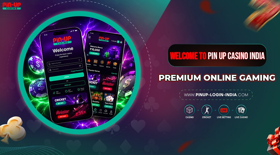 Welcome-to-Pin-Up-Casino-India-–-Premium-Online-Gaming Welcome-to-Pin-Up-Casino-India-–-Premium-Online-Gaming